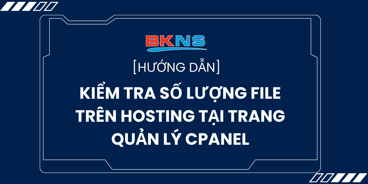 kiem-tra-so-luong-file-tren-hosting-tai-trang-quan-ly-cpanel