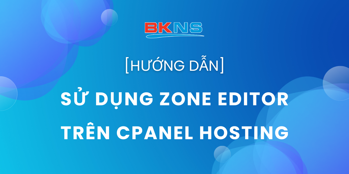 su-dung-zone-editor-tren-cpanel-hosting