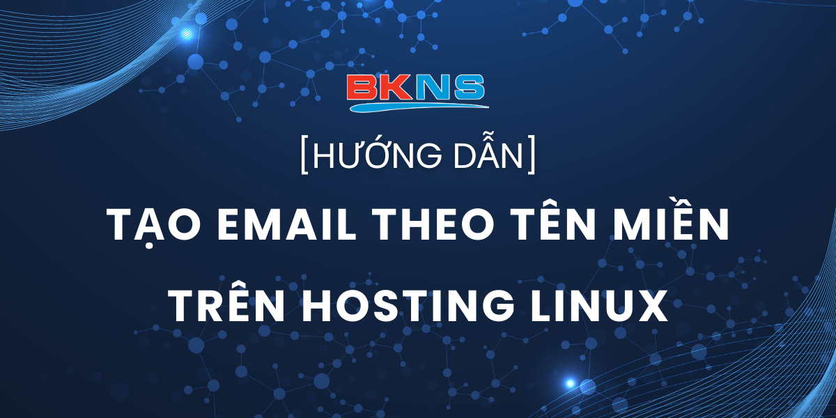 tao-email-theo-ten-mien-tren-hosting-linux