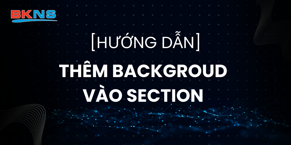 huong-dan-them-backgroud-vao-section